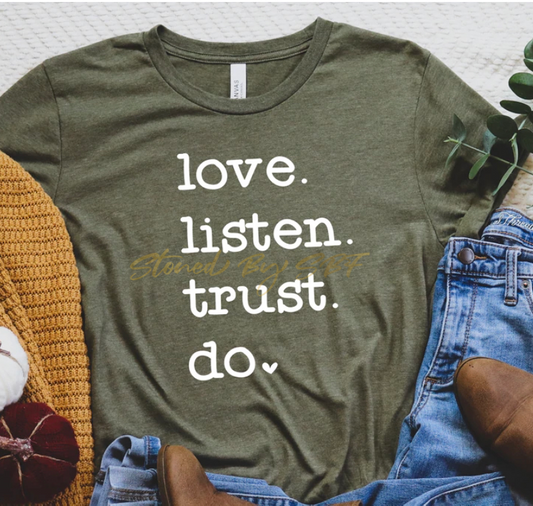 Love Listen Trust Do